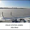 Alexander Iberer - Polar Station Zebra - EP